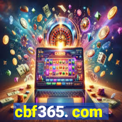 cbf365. com